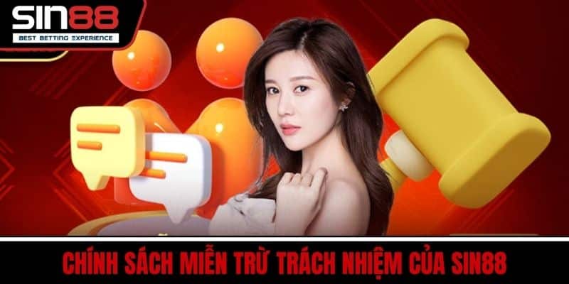 Chính sách miễn trừ trách nhiệm của SIN88