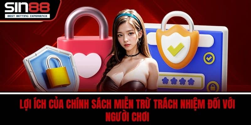 Cơ chế Miễn Trừ Trách Nhiệm của SIN88 chi tiết và minh bạch
