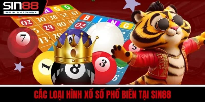 Các loại hình xổ số phổ biến tại SIN88